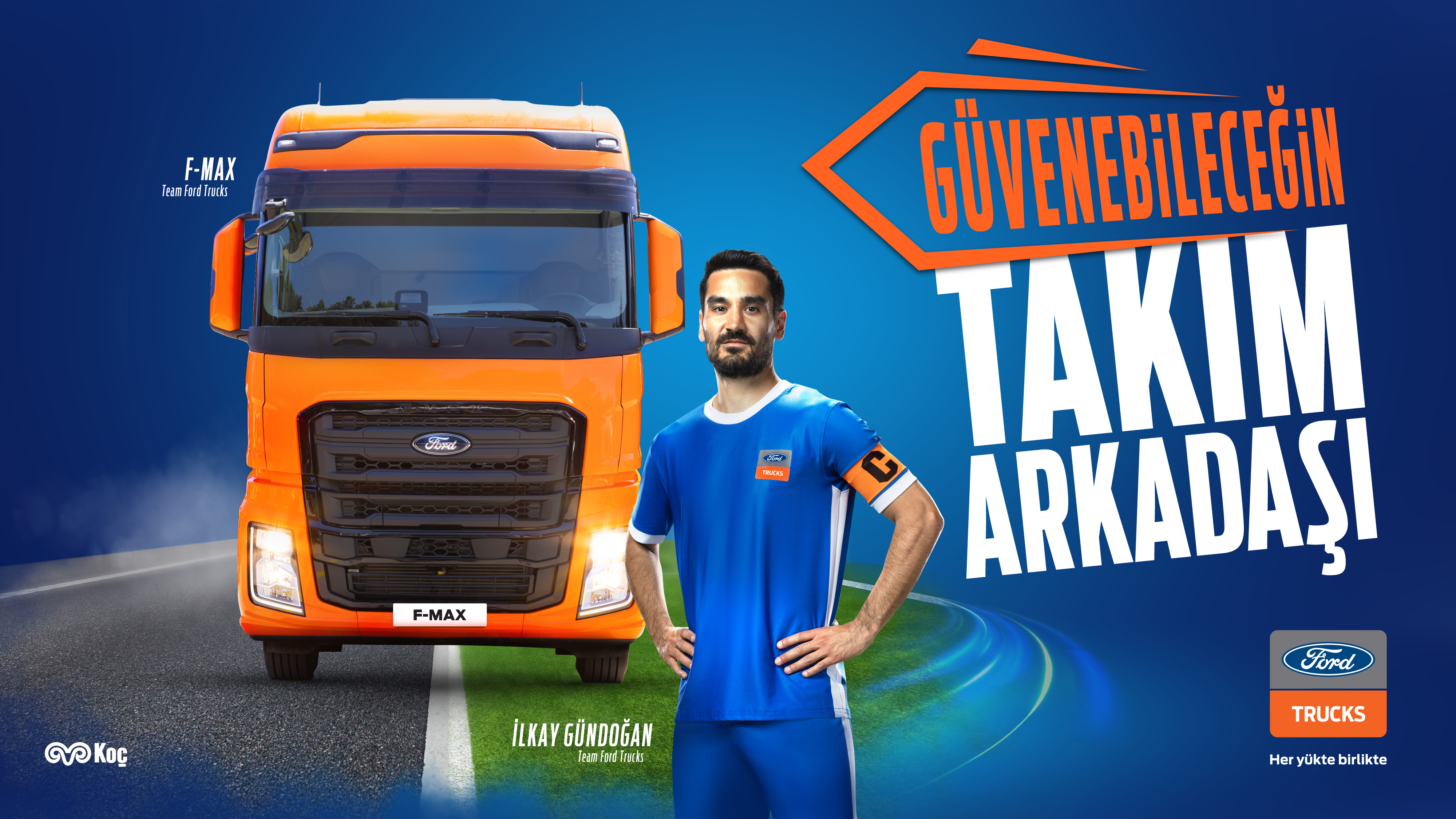 Ford Trucks ve İlkay Gündoğan Artık Takım Arkadaşı